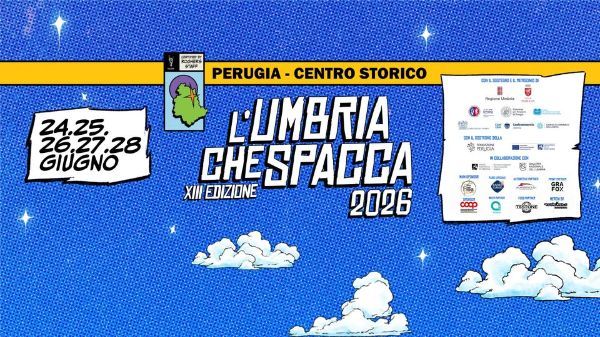 L’Umbria che Spacca XIII Edizione 